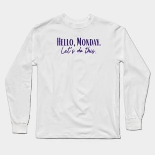 Let's Do This Long Sleeve T-Shirt